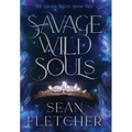Savage Wild Souls (The Savage Wilds Book 2)