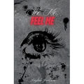See Me, Feel Me