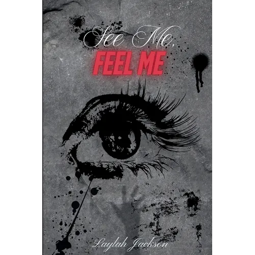 See Me, Feel Me