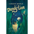 Curious World of Dandy-lion