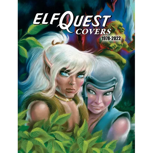 Elfquest Covers 1978-2022