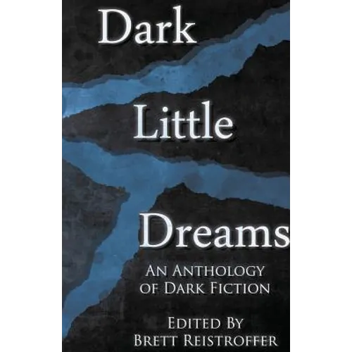 Dark Little Dreams