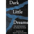 Dark Little Dreams