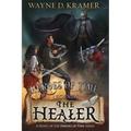 Heroes of Time Legends: The Healer