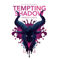 Tempting Shadow: A Steamy Monster Novella from "The Land of Everything"