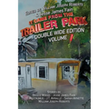 It Came From The Trailer Park: Double Wide Volume 1