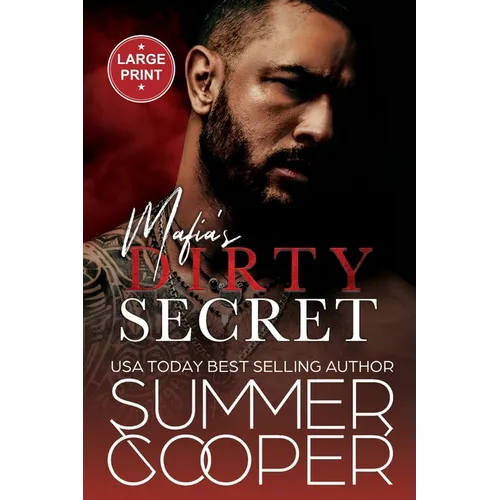 Mafia's Dirty Secret: Small Town Contemporary New Adult Romance (Large Print)
