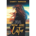 Now and Later: Eight Young Adult Short Stories