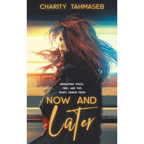 Now and Later: Eight Young Adult Short Stories