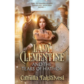 Lady Clementine and the Tears of Hathor
