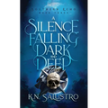 A Silence Falling Dark and Deep