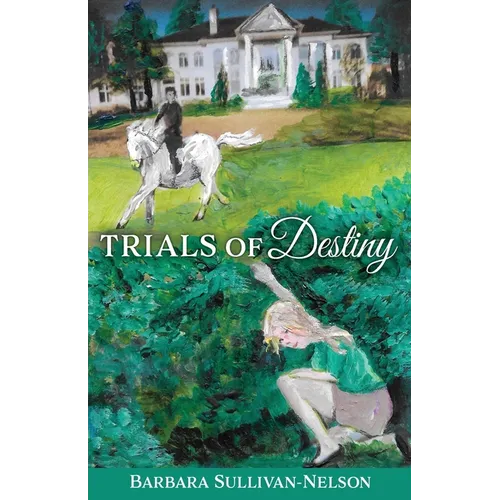 Trials of Destiny