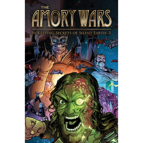 The Amory Wars: In Keeping Secrets of Silent Earth: 3 Complete Collection
