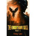 The Knighthawk Saga