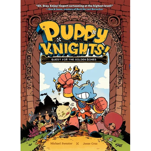 Puppy Knights: Quest for the Golden Bones: Volume 1
