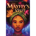 The Mayfly's Visit