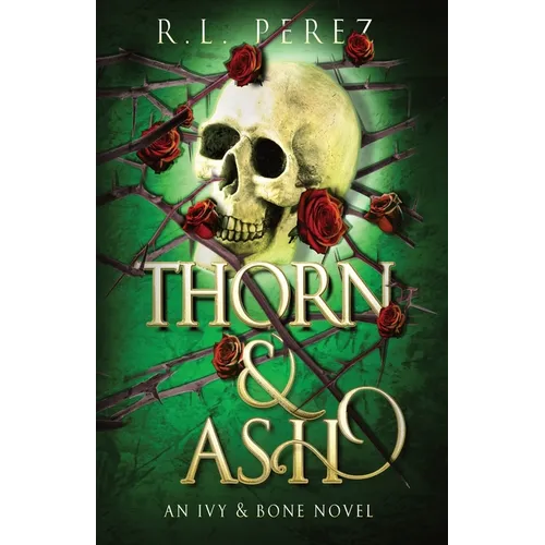 Thorn & Ash