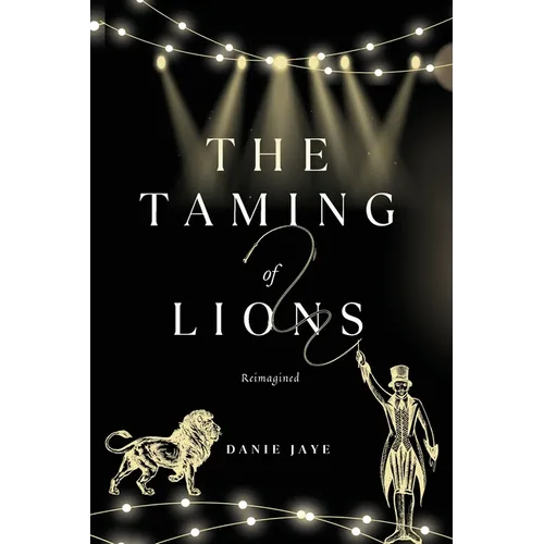 The Taming of Lions: Reimagined