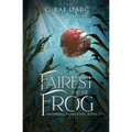 Fairest and the Frog: Fairytale Retelling of Snow-drop and Prince Paddock