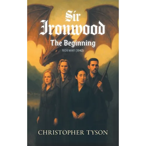 Sir Ironwood: The Beginning