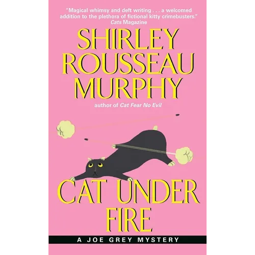 Cat Under Fire: A Joe Grey Mystery