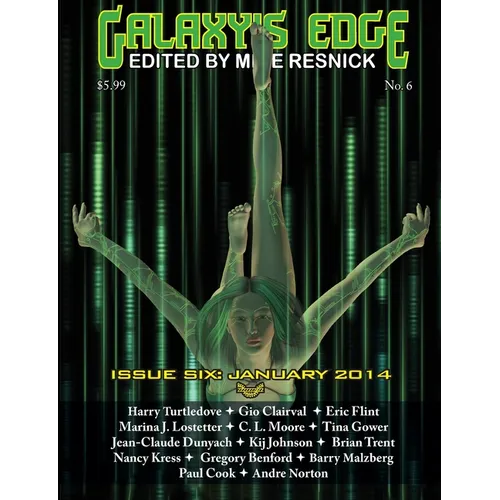 Galaxy's Edge Magazine: Issue 6, January 2014