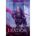 The Knights of Erador: (The Echoes Saga: Book 7)