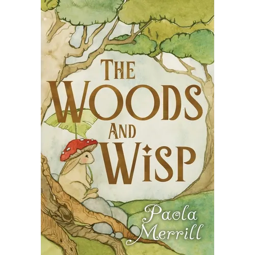 The Woods and Wisp