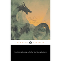 The Penguin Book of Dragons