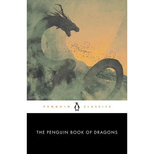The Penguin Book of Dragons