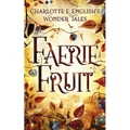 Faerie Fruit