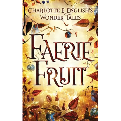 Faerie Fruit