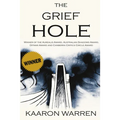The Grief Hole