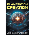 Planetation Creation