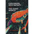 Explorers Into Infinity and The Giant World