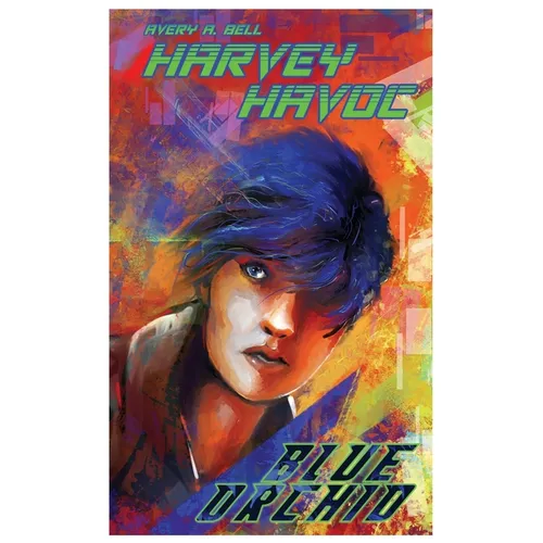 Harvey Havoc: Blue Orchid