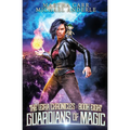 Guardians of Magic: The Leira Chronicles Book 8