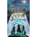 Chronicles of the Hidden Realms: Return of the Light