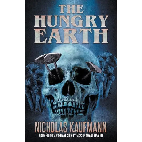 The Hungry Earth