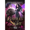 Battles of the Night