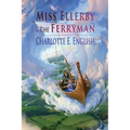 Miss Ellerby and the Ferryman