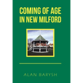 Coming of Age in New Milford