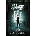Magic or Die