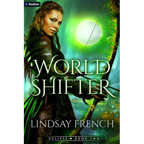 World Shifter: A Sci-Fi Romantasy