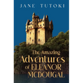 The Amazing Adventures of Eleanor McDougal