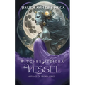 Witches of Triora: The Vessel