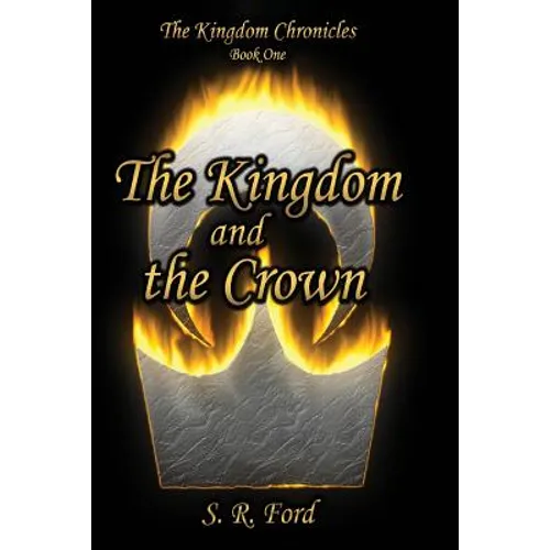 The Kingdom and the Crown