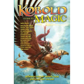 Kobold Guide to Magic