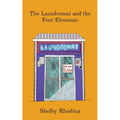 The Laundromat and the Four Elements