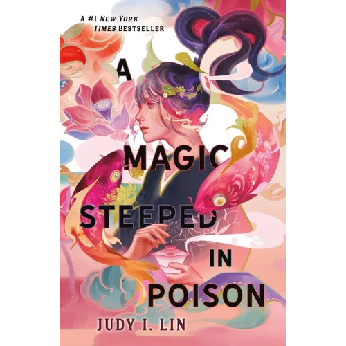 A Magic Steeped in Poison